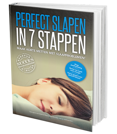 Slaapproblemen? In 7 stappen naar perfect slapen en goede nachtrust